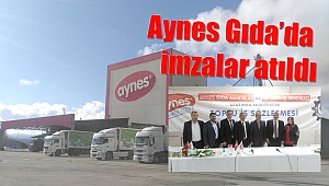 Aynes Gıda'da TİS imzalandı 