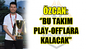 Kalınkoz'da tek Hedef Play-Off