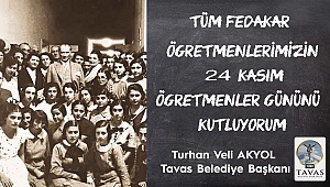 Turhan Veli Akyol'dan Öğretmenler Günü Mesajı