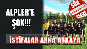 Alpler istifa ile Çalkalandı