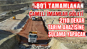 Çameli İmamlar Göletin'de Sona Yaklaşıldı