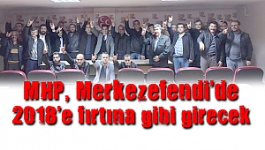 MHP Merkezefendi kolları sıvadı
