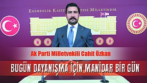 Özkan'dan 20 Aralık Dayanışma Günü Mesajı