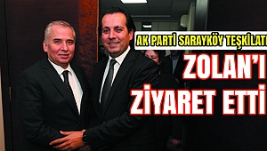 Zolan'ın Sarayköy'e mesajı var