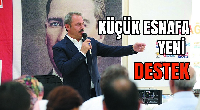 TİN:Esnafımıza Ek İstihdam Desteği Sağlıyoruz