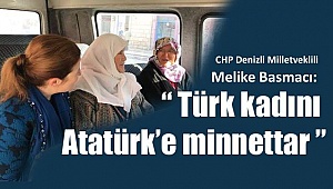 Türk Kadını Atatürk’e Minnettar