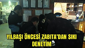 Yılbaşı Öncesi Zabıta'dan Sıkı Denetim