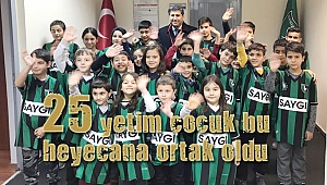 25 yetim böyle sevindirildi