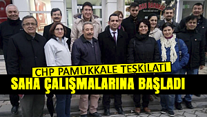 CHP saha çalışmasına başladı