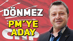Dönmez PM’ye aday oldu