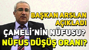 Çameli'de Nüfus Belli Oldu...