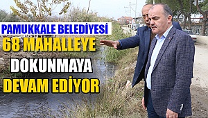 O Mahalleye Pamukkale Dokunuşu