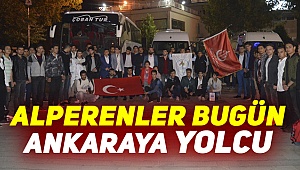 Alperenler Ankara'ya akın edecek