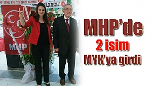 MHP'de 2 isim MYK'ya girdi