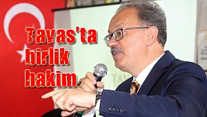 Tavas’ta birlik hakim