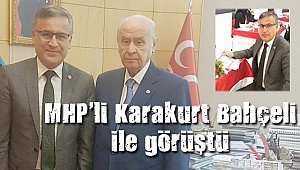 MHP’li Karakurt Devlet Bahçeli ile görüştü
