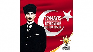 19 Mayıs, bir milletin yeniden uyanış tarihidir 