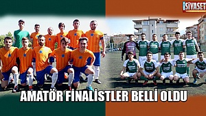 Amatör Finalistler belli oldu