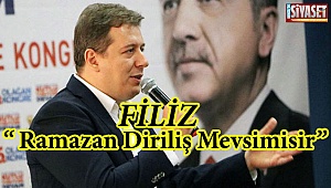 Filiz: Ramazan diriliş mevsimidir