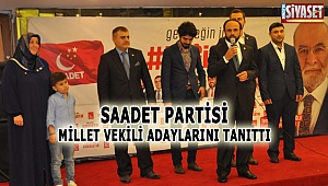 Saadet Partisi adaylarını tanıttı 