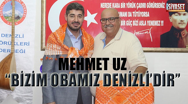Uz obanın temsilcisi olarak çözümler üreteceğini söyledi