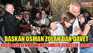 Başkan Osman Zolan'dan Kadir Gecesine Davet