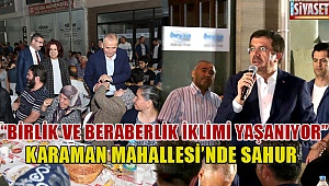 Büyükşehir'den Karaman Mahallesi’nde sahur