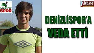 Denizlispor'a veda etti
