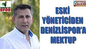 Eski yöneticiden denizlispor'a mektup