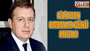 Filiz'den Babalar Günü mesajı