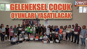 Geleneksel çocuk oyunları yaşatılacak