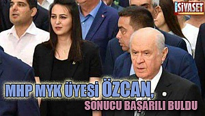 MHP MYK üyesi Özcan, sonucu başarılı buldu