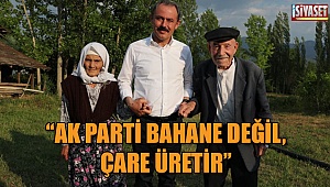 Şahin Tin: “Belediyelerimiz hizmet yağdırıyor”