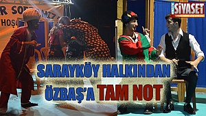 Sarayköy halkından Özbaş'a tam not