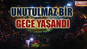 Unutulmaz bir gece yaşandı