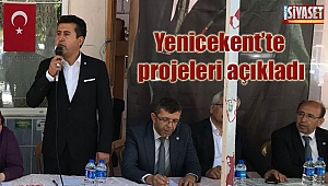 Yenicekent’te projeleri açıkladı 