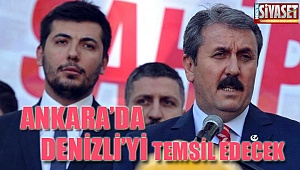 Ankara'da Denizli'yi temsil edecek