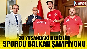 Balkan şampiyonu Denizli'den çıktı