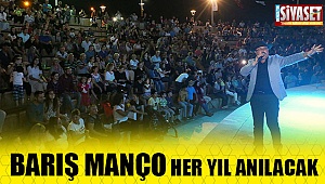 Barış Manço her yıl anılacak