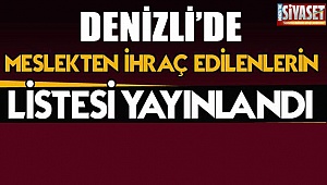 Denizli'de 32 kişi meslekten ihraç edildi 