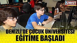 Denizli'de Çocuk Üniversitesi eğitime başladı