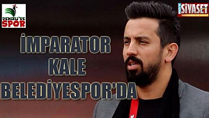 İmparator Kale Belediyespor'da