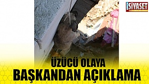 Üzücü olaya başkandan açıklama