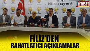 Filiz’den rahatlatıcı açıklamalar