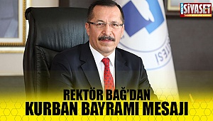 Rektör Hüseyin Bağ bir mesaj yayınladı