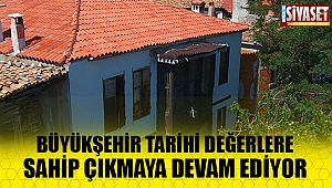 Tarihi değerler ayağa kalkıyor