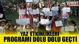 Yaz etkinlikleri programı sona erdi