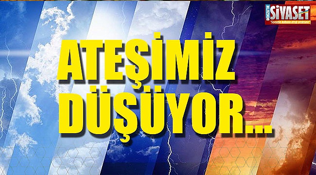 Ateşimiz düşüyor