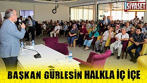 Başkan Gürlesin halkla iç içe