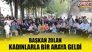 Başkan Zolan kadınlarla bir araya geldi